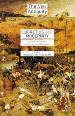 Lucretius And Modernity Epicurean Encounters Across Time And Disciplines 1st Edition Jacques Lezra