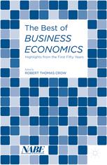 The Best Of Business Economics Highlights From The First Fifty Years National Association For Business Economics Auth