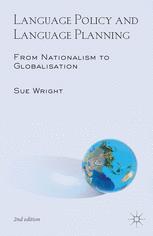 Language Policy And Language Planning From Nationalism To Globalisation 2nd Edition Sue Wright Auth