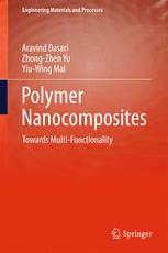 Polymer Nanocomposites Towards Multifunctionality 1st Edition Aravind Dasari