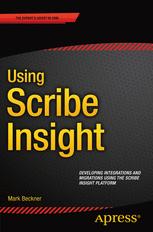 Using Scribe Insight Developing Integrations And Migrations Using The Scribe Insight Platform Mark Beckner Auth