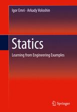 Statics Learning From Engineering Examples 1st Edition Igor Emri