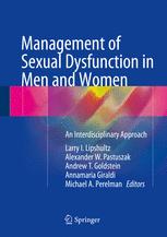 Management Of Sexual Dysfunction In Men And Women An Interdisciplinary Approach 1st Edition Larry I Lipshultz