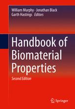 Handbook Of Biomaterial Properties 2nd Edition William Murphy
