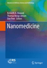 Nanomedicine 1st Edition Kenneth A Howard Thomas Vorupjensen