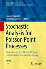 Stochastic Analysis For Poisson Point Processes Malliavin Calculus Wienerit Chaos Expansions And Stochastic Geometry 1st Edition Giovanni Peccati