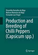 Production And Breeding Of Chilli Peppers Capsicum Spp 1st Edition Elizanilda Ramalho Do Rgo