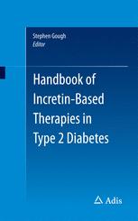 Handbook Of Incretinbased Therapies In Type 2 Diabetes 1st Edition Stephen Gough Eds