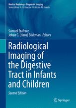 Radiological Imaging Of The Digestive Tract In Infants And Children 2nd Edition Samuel Stafrace