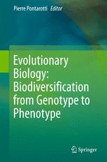 Evolutionary Biology Biodiversification From Genotype To Phenotype 1st Edition Pierre Pontarotti Eds