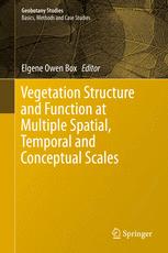 Vegetation Structure And Function At Multiple Spatial Temporal And Conceptual Scales 1st Edition Elgene Owen Box Eds