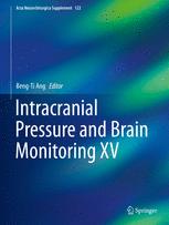 Intracranial Pressure And Brain Monitoring Xv 1st Edition Bengti Ang Eds