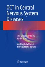 Oct In Central Nervous System Diseases The Eye As A Window To The Brain 1st Edition Andrzej Grzybowski