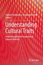 Understanding Cultural Traits A Multidisciplinary Perspective On Cultural Diversity 1st Edition Fabrizio Panebianco