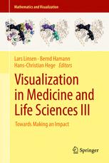 Visualization In Medicine And Life Sciences Iii Towards Making An Impact 1st Edition Lars Linsen