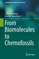 From Biomolecules To Chemofossils 1st Edition Jan Schwarzbauer
