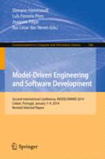 Modeldriven Engineering And Software Development Second International Conference Modelsward 2014 Lisbon Portugal January 79 2014 Revised Selected Papers 1st Edition Slimane Hammoudi