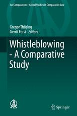 Whistleblowing A Comparative Study 1st Edition Gregor Thsing