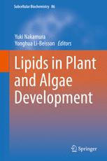 Lipids In Plant And Algae Development 1st Edition Yuki Nakamura