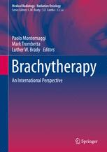 Brachytherapy An International Perspective 1st Edition Paolo Montemaggi
