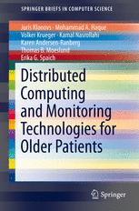 Distributed Computing And Monitoring Technologies For Older Patients 1st Edition Juris Klonovs