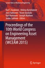 Proceedings Of The 10th World Congress On Engineering Asset Management Wceam 2015 1st Edition Kari T Koskinen