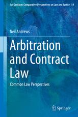 Arbitration And Contract Law Common Law Perspectives 1st Edition Neil Andrews Auth