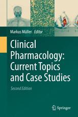 Clinical Pharmacology Current Topics And Case Studies 2nd Edition Markus Mller Eds