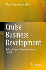 Cruise Business Development Safety Product Design And Human Capital 1st Edition Alexis Papathanassis Eds