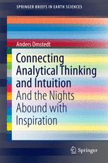 Connecting Analytical Thinking And Intuition And The Nights Abound With Inspiration 1st Edition Anders Omstedt Auth