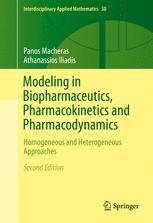 Modeling In Biopharmaceutics Pharmacokinetics And Pharmacodynamics Homogeneous And Heterogeneous Approaches 2nd Edition Panos Macheras
