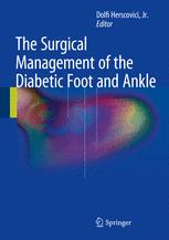 The Surgical Management Of The Diabetic Foot And Ankle 1st Edition Dolfi Herscovici