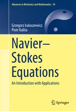 Navierstokes Equations An Introduction With Applications 1st Edition Grzegorz Ukaszewicz