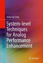 Systemlevel Techniques For Analog Performance Enhancement 1st Edition Bangsup Song Auth