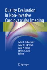 Quality Evaluation In Noninvasive Cardiovascular Imaging 1st Edition Peter L Tilkemeier
