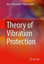 Theory Of Vibration Protection 1st Edition Igor A Karnovsky