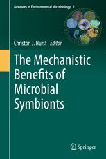 The Mechanistic Benefits Of Microbial Symbionts 1st Edition Christon J Hurst Eds