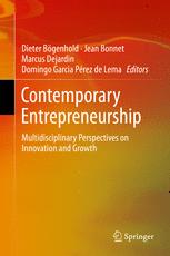 Contemporary Entrepreneurship Multidisciplinary Perspectives On Innovation And Growth 1st Edition Dieter Bgenhold