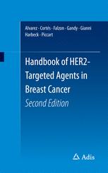 Handbook Of Her2targeted Agents In Breast Cancer 2nd Edition Ricardo H Alvarez