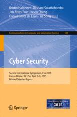Cyber Security Second International Symposium Css 2015 Coeur Dalene Id Usa April 78 2015 Revised Selected Papers 1st Edition Kristin Haltinner