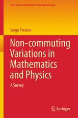 Noncommuting Variations In Mathematics And Physics A Survey 1st Edition Serge Preston Auth