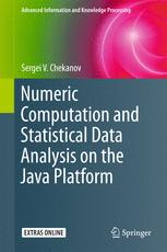 Numeric Computation And Statistical Data Analysis On The Java Platform 1st Edition Sergei V Chekanov Auth