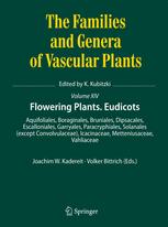 Flowering Plants Eudicots Aquifoliales Boraginales Bruniales Dipsacales Escalloniales Garryales Paracryphiales Solanales Except Convolvulaceae Icacinaceae Metteniusaceae Vahliaceae 1st Edition Joachim W Kadereit