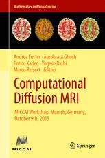 Computational Diffusion Mri Miccai Workshop Munich Germany October 9th 2015 1st Edition Andrea Fuster