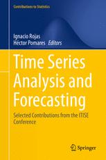 Time Series Analysis And Forecasting Selected Contributions From The Itise Conference 1st Edition Ignacio Rojas