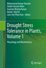 Drought Stress Tolerance In Plants Vol 1 Physiology And Biochemistry 1st Edition Mohammad Anwar Hossain
