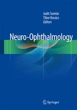 Neuroophthalmology 1st Edition Judit Somlai Tibor Kovcs Eds
