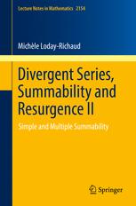 Divergent Series Summability And Resurgence Ii Simple And Multiple Summability 1st Edition Michle Lodayrichaud Auth