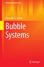 Bubble Systems 1st Edition Alexander A Avdeev Auth