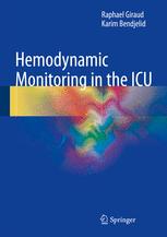 Hemodynamic Monitoring In The Icu 1st Edition Raphael Giraud